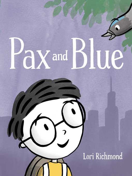 Title details for Pax and Blue by Lori Richmond - Wait list